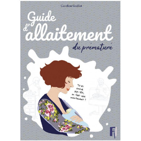 Guide d'allaitement du prématuré