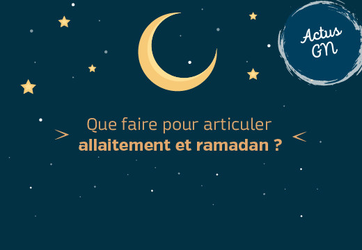 Que faire pour articuler allaitement et ramadan ?